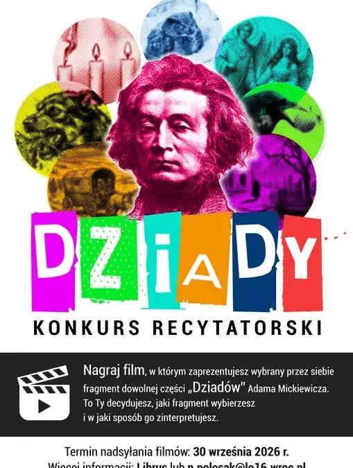 Konkurs recytatorski „Dziady” – nagraj film i wygraj!