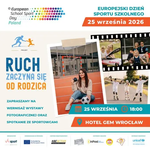 Europejski Dzień Sportu Szkolnego we Wrocławiu: wystawa „Ruch zaczyna się od rodzica”