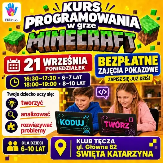 Nauka programowania w świecie Minecrafta – bezpłatne zajęcia w Świętej Katarzynie