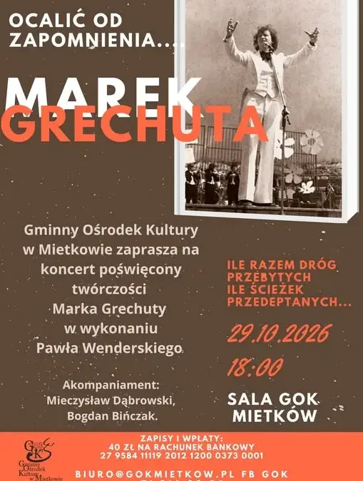 Koncert poświęcony twórczości Marka Grechuty w Mietkowie
