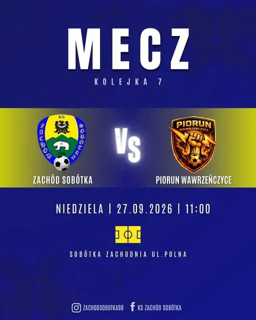 KS Zachód Sobótka zagra z Piorunem Wawrzeńczyce w 7. kolejce klasy B