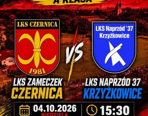 LKS Zameczek Czernica podejmie LKS Naprzód 37 Krzyżkowice w meczu ligowym