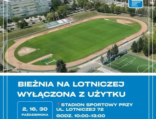 Bieżnia na Lotniczej wyłączona z użytku – sprawdź terminy