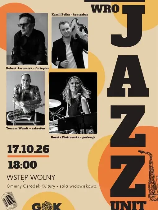 WRO Jazz Unit wystąpi w Gminnym Ośrodku Kultury – wstęp wolny!