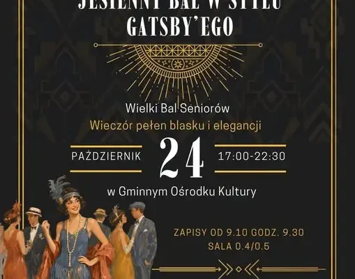 Jesienny Bal Seniora w stylu Wielkiego Gatsby’ego – zapisy od 9 października
