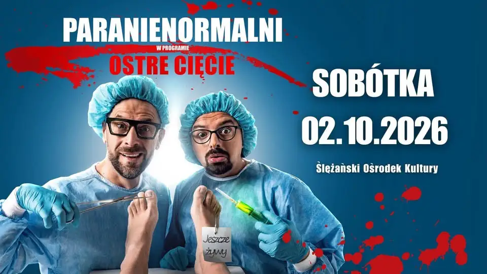Kabaret Paranienormalni z programem „Ostre Cięcie” w Sobótce – już dziś!