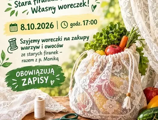 Warsztaty recyklingowe w Czernicy – szycie woreczków z firanek