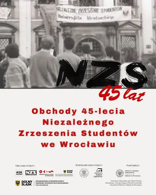 Wrocław świętuje 45-lecie Niezależnego Zrzeszenia Studentów