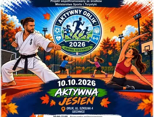 Aktywna Jesień na Orliku w Siechnicach – sportowe zakończenie sezonu