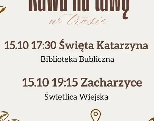 Kawa na Ławę w trasie – spotkania w Zębicach, Grodziszowie, Świętej Katarzynie i Zacharzycach