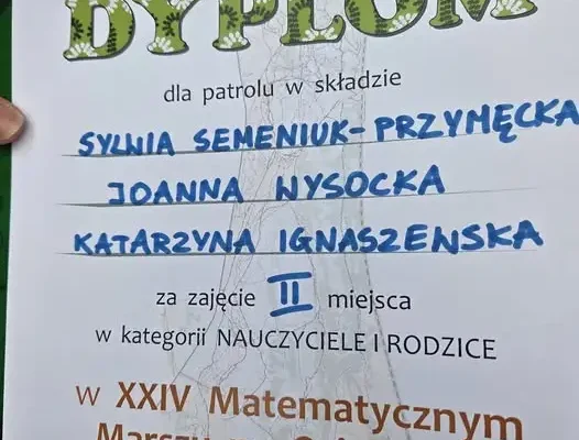 Sukces uczniów i nauczycielki w XXIV Matematycznym Marszu na Orientację