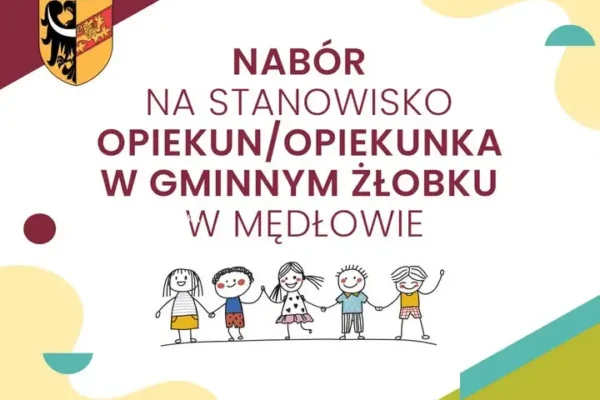 Gminny Żłobek w Mędłowie szuka opiekunów – nabór do 28 października
