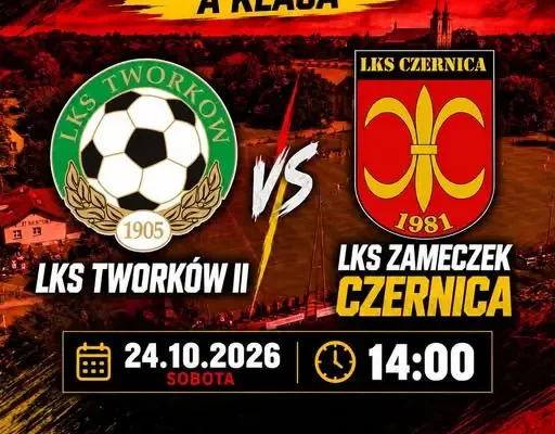 LKS Zameczek Czernica zagra z rezerwami LKS Tworków II