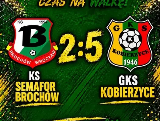 Kobierzyce wygrywają 5:2! Hat-trick i pewne zwycięstwo na wyjeździe