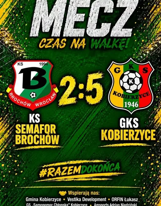Kobierzyce wygrywają 5:2! Hat-trick i pewne zwycięstwo na wyjeździe