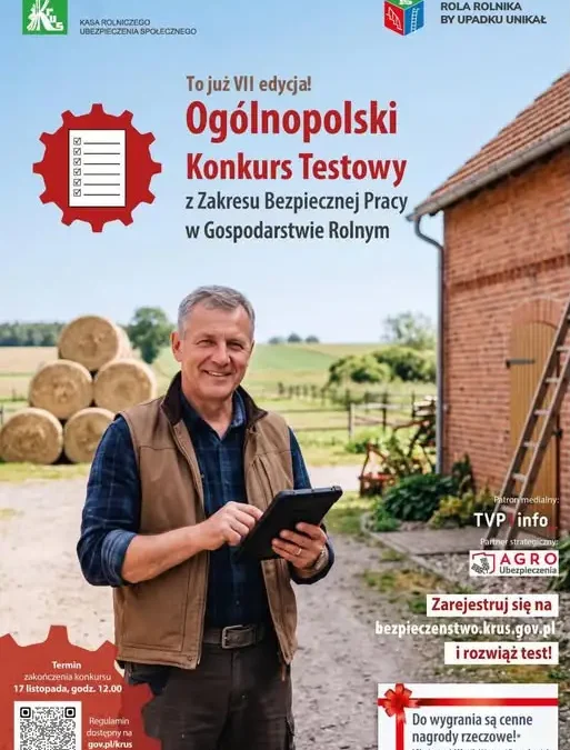 KRUS zaprasza rolników do konkursu o bezpieczeństwie pracy – trwa VII edycja